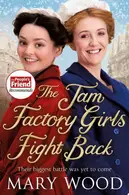 Book cover of The Jam Factory Girls Fight Back