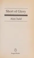 Book cover of Short of glory