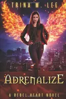 Book cover of Adrenalize