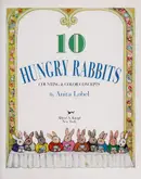 Book cover of 10 Hungry Rabbits Counting & Color Concepts