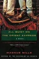 Book cover of All Quiet on the Orient Express