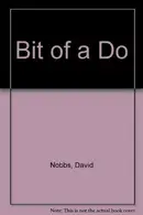 Book cover of A bit of a do
