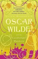 Book cover of Oscar Wilde And The Candlelight Murders