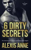 Book cover of 6 Dirty Secrets