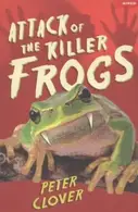 Book cover of Attack Of The Killer Frogs