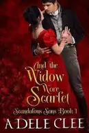 Book cover of And the Widow Wore Scarlet