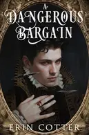 Book cover of A Dangerous Bargain