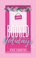 Book cover of Booked for the Holidays