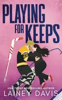 Book cover of Playing for Keeps A Woke Up Married Romance