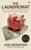 Book cover of The Laundromat Inside the Panama Papers Investigation of Illicit Money Networks and the Global Elite