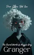 Book cover of The Secret World of Maggie Grey