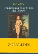 Book cover of Una novelista en el Museo del Louvre