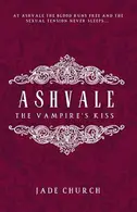 Book cover of Ashvale The Vampire's Kiss