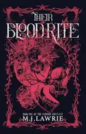 Book cover of Their Blood Rite Book One of the Crimson Covenant Series