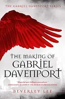 Book cover of The Making of Gabriel Davenport One Night, One Secret