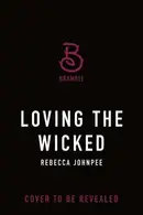 Book cover of Loving the Wicked