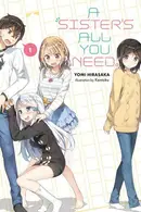 Book cover of A Sister's All You Need., Vol. 1