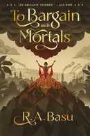 Book cover of To Bargain with Mortals
