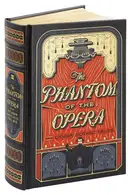 Book cover of Phantom of the Opera and Other Gothic Tales