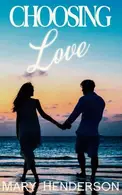 Book cover of Choosing Love