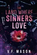 Book cover of The Land Where Sinners Love