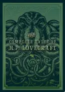 Book cover of The Complete Tales of H.P. Lovecraft