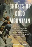 Book cover of Ghosts of Gold Mountain