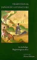 Book cover of Traditional Japanese Literature An Anthology Beginnings To 1600