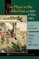 Book cover of The Plum in the Golden Vase or, Chin P'ing Mei