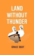 Book cover of Land without thunder