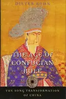 Book cover of The Age of Confucian Rule
