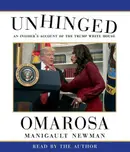 Book cover of Unhinged: An Insider's Account of the Trump White House