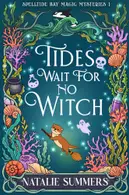 Book cover of Tides Wait for No Witch