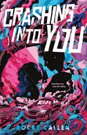 Book cover of Crashing Into You