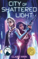 Book cover of City of Shattered Light