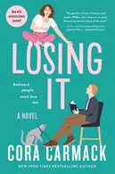 Book cover of Losing It: The First NA Romance – One-Night Stand Leads to Forbidden Love in College