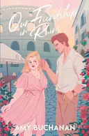 Book cover of Our Friendship In Ruins