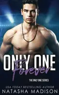 Book cover of Only One Forever