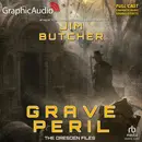 Book cover of Grave Peril [Dramatized Adaptation]