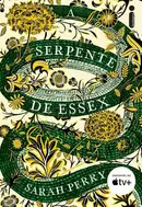 Book cover of A Serpente de Essex