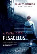 Book cover of A Casa dos Pesadelos