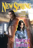 Book cover of New Spring: The Graphic Novel
