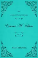 Book cover of The Unselected Journals of Emma M. Lion Vol. 2