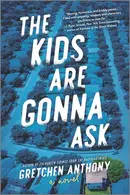Book cover of The Kids are Gonna Ask