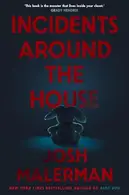 Book cover of Incidents Around the House