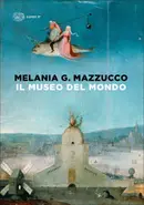 Book cover of Il museo del mondo