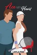 Book cover of Ace My Heart