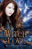 Book cover of A Witch In Love
