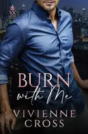 Book cover of Burn With Me