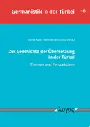 Book cover of Zur Geschichte der Übersetzung in der Türkei: Themen und Perspektiven